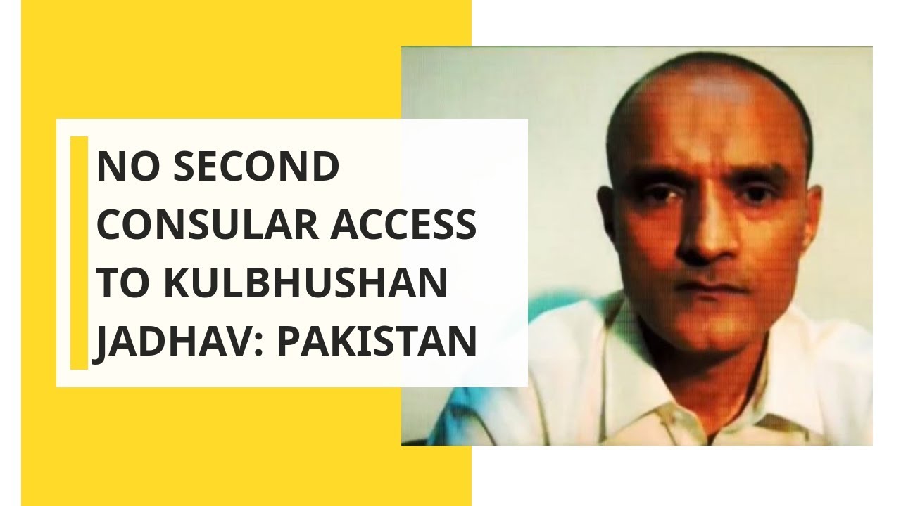 No second consular access to Kulbhushan Jadhav: Pakistan FM spokesperson