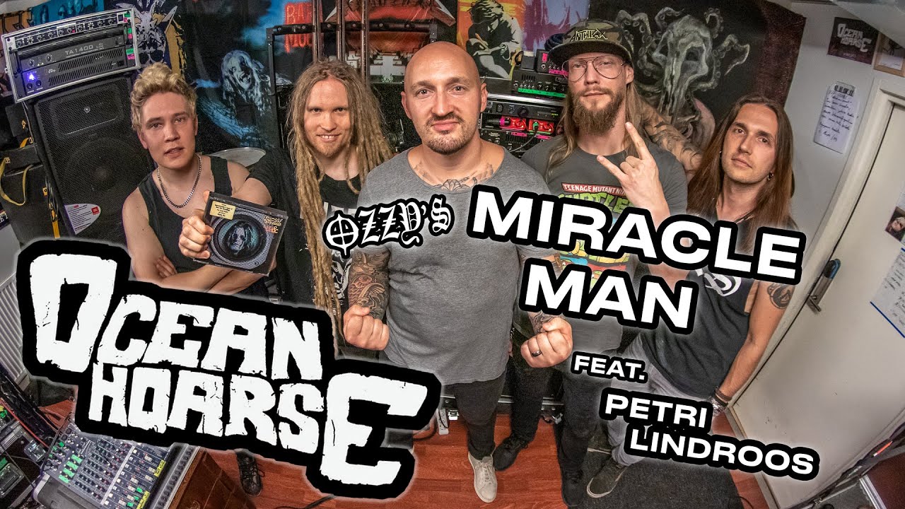 Oceanhoarse (feat. Petri Lindroos) - Miracle Man (Ozzy cover)