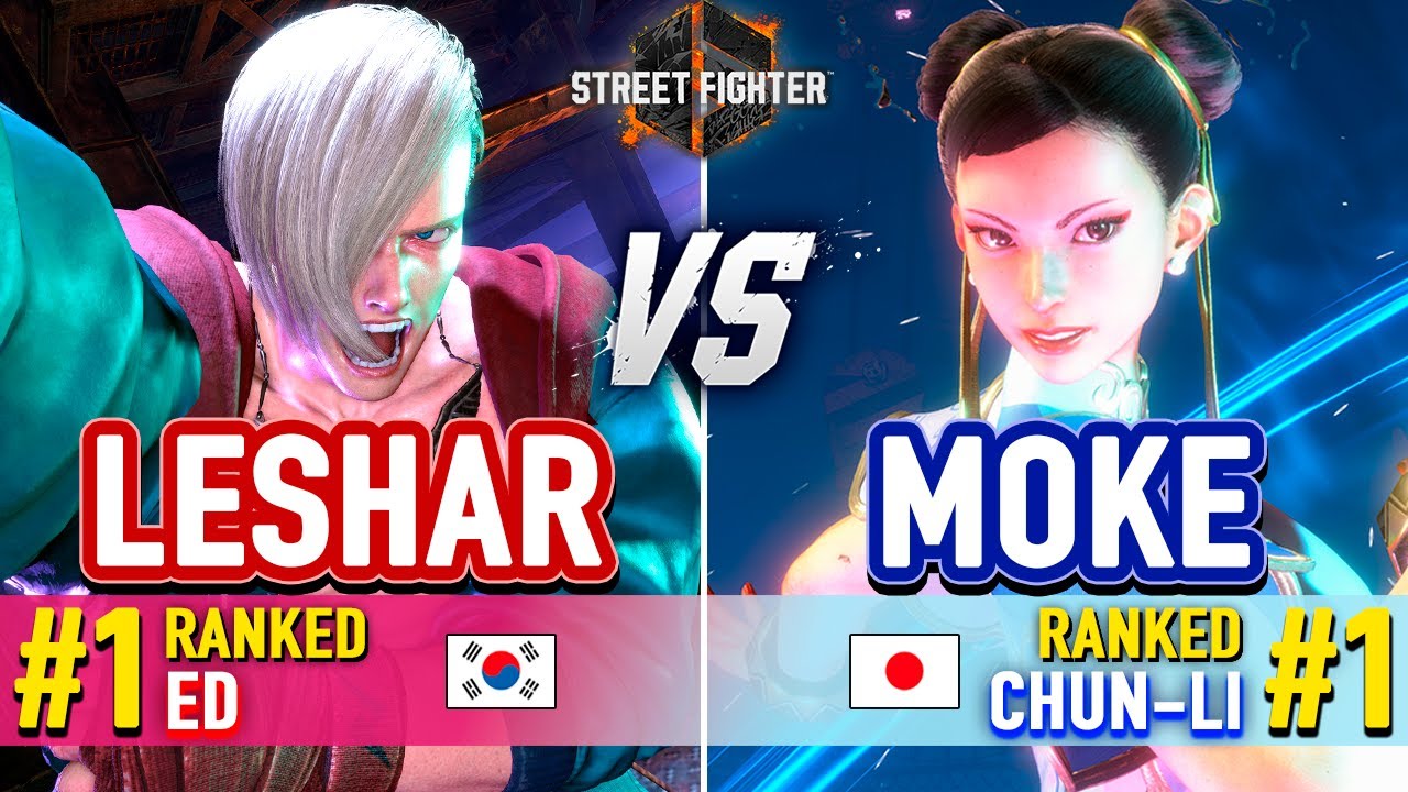 SF6 🔥 LESHAR (#1 Ranked Ed) vs MOKE (#1 Ranked Chun-Li) 🔥 Street Fighter 6 High Level Gameplay