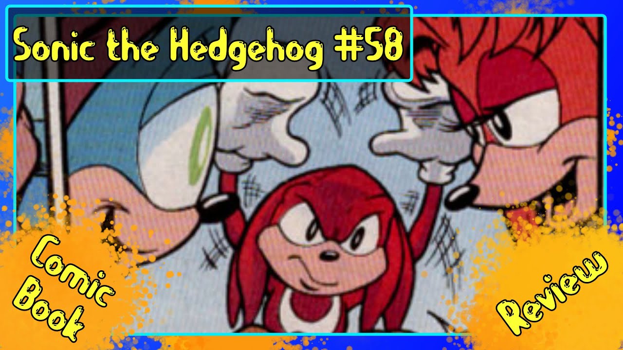 Sonic the Hedgehog - Issue 58 [Comic Review]