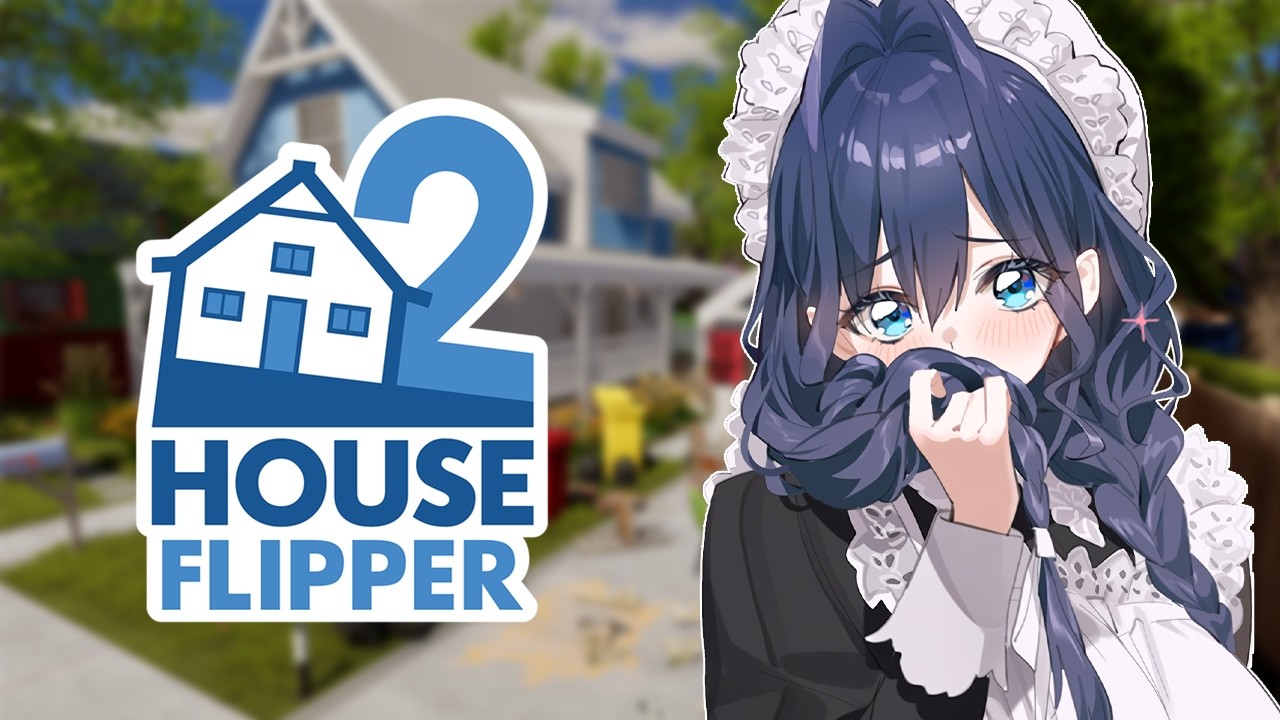 【House Flipper 2】Looks Like A Job For Me