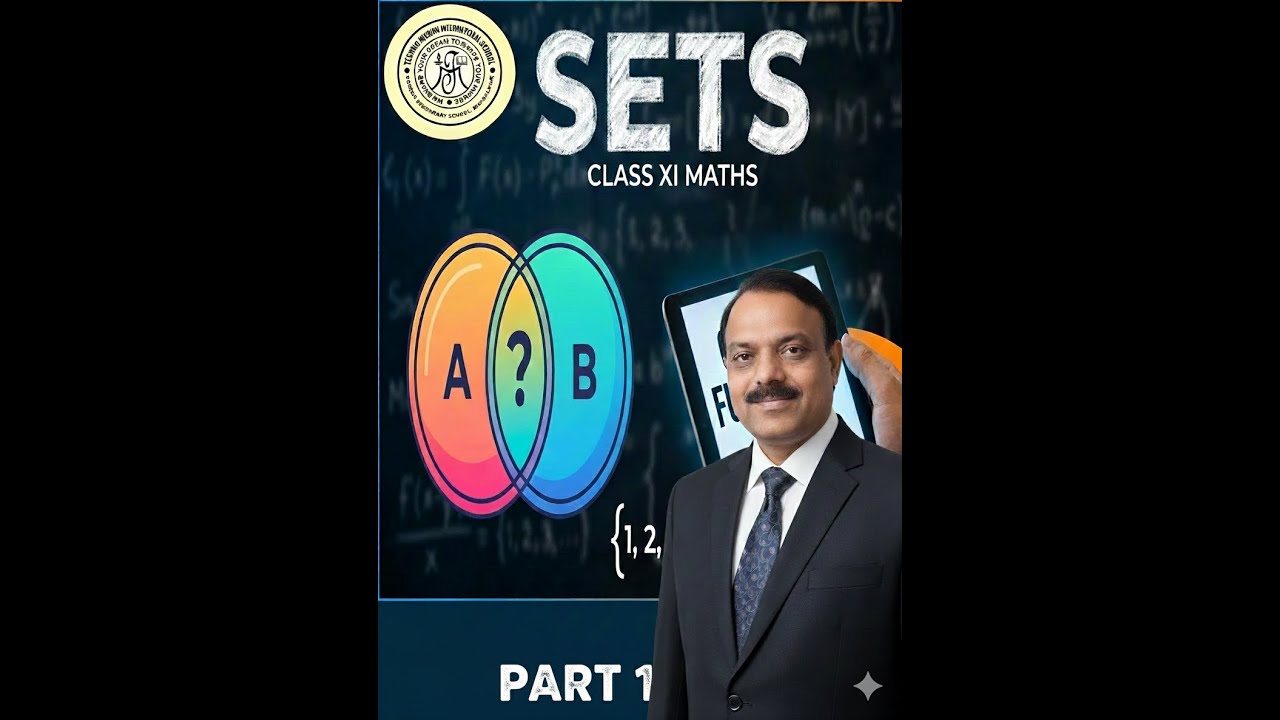 SETS CLASS XI PART 1