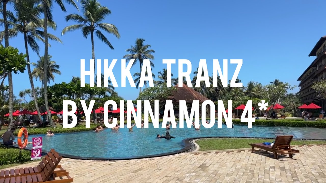 Sri Lanka 2024. Hikka Tranz by Cinnamon 4* - turtle beach resort