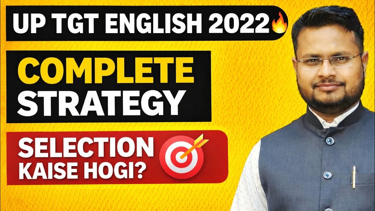 UP TGT English 2022 | 100 Days Strategy | Complete Syllabus + Books + PYQ | Selection Plan 🔥