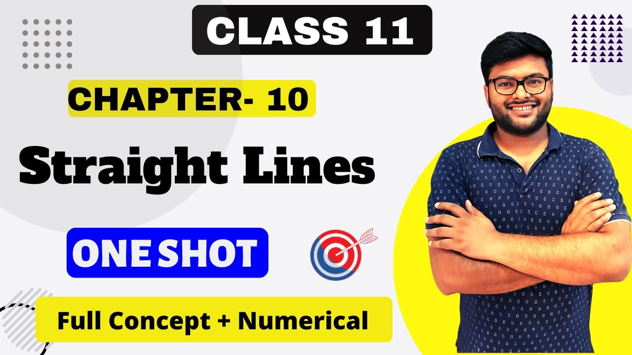 Chapter-10 Straight Lines in One Shot | Important Questions I Class 11 Math I Ashish Sir