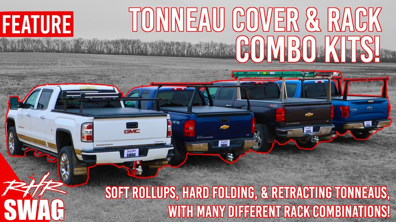 RHR Tonneau Cover & Rack Combo Kits! (Soft, Hard Folding, & Retractable!) - RHR Swag