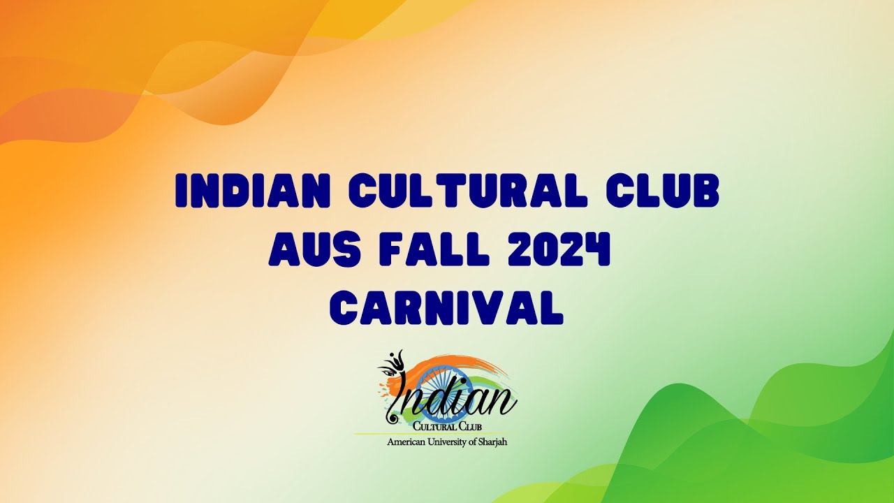 Indian Cultural Club I AUS Fall 2024 Carnival