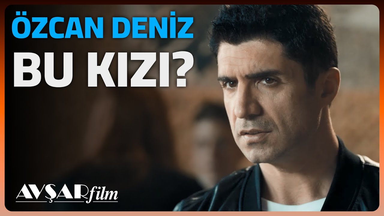 Bu Kızı? 🤨 | Özcan Deniz | Su ve Ateş