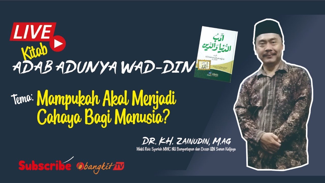 🔴 [LIVE] Ngaji Virtual Mampukah Akal Menjadi Cahaya Bagi Manusia? | Bangkit TV