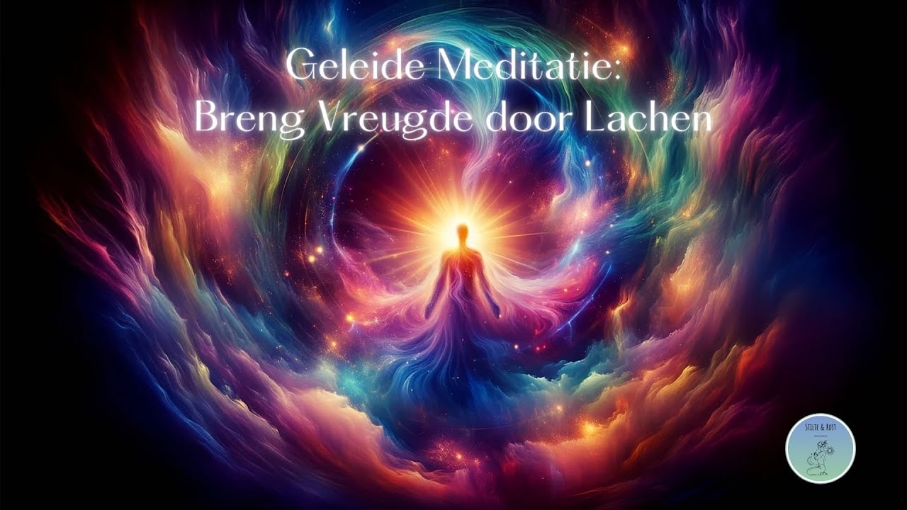 Breng Vreugde door Lachen: Geleide Meditatie voor Positieve Energie