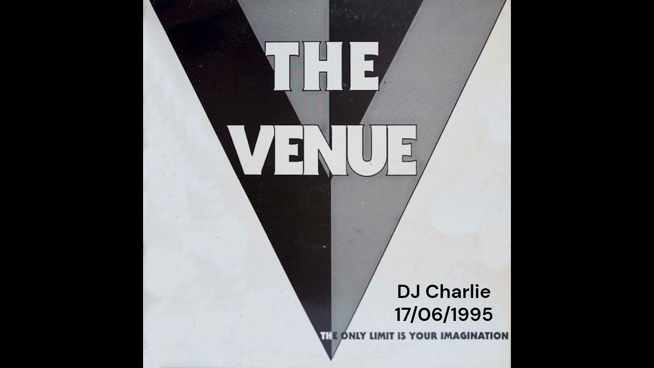 DJ Charlie 17/06/1995 Venue Spennymoor
