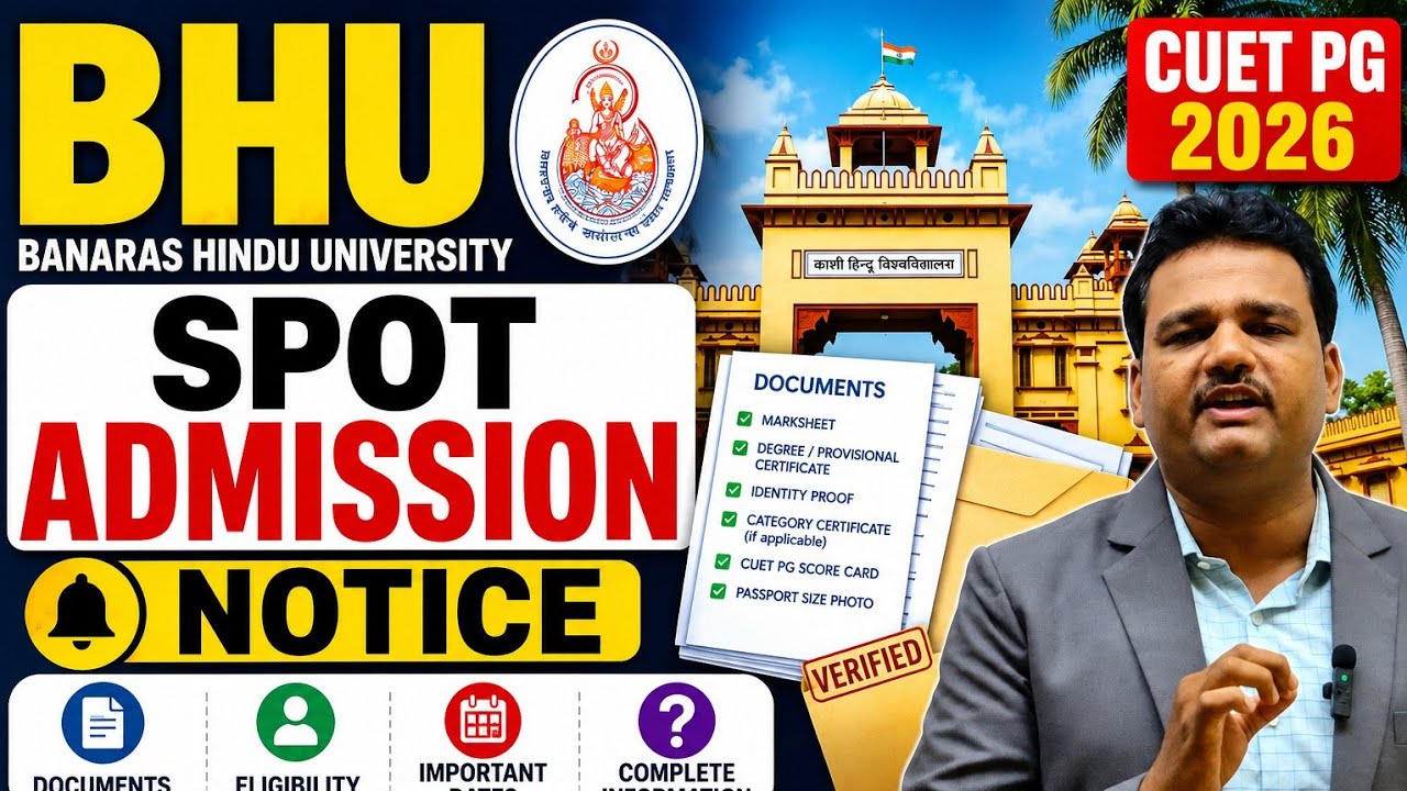 BHU PG Spot Admission 2026 | CUET PG Counselling, Documents, Eligibility & Last Date #bhu #banarashi