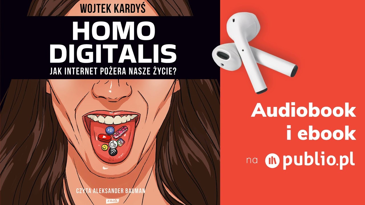 HOMO DIGITALIS. Wojtek Kardyś. Audiobook PL [Reportaż]