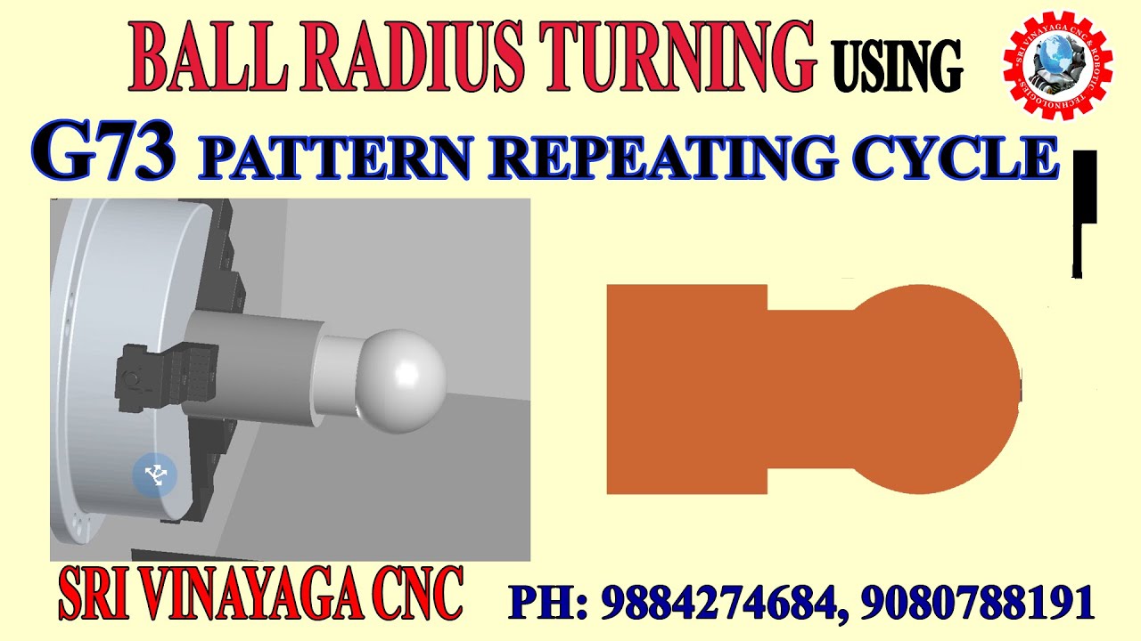 BALL RADIUS TURNING USING - G73 PATTERN REPEATING CYCLE - CNC LATHE PROGRAMMING IN TAMIL