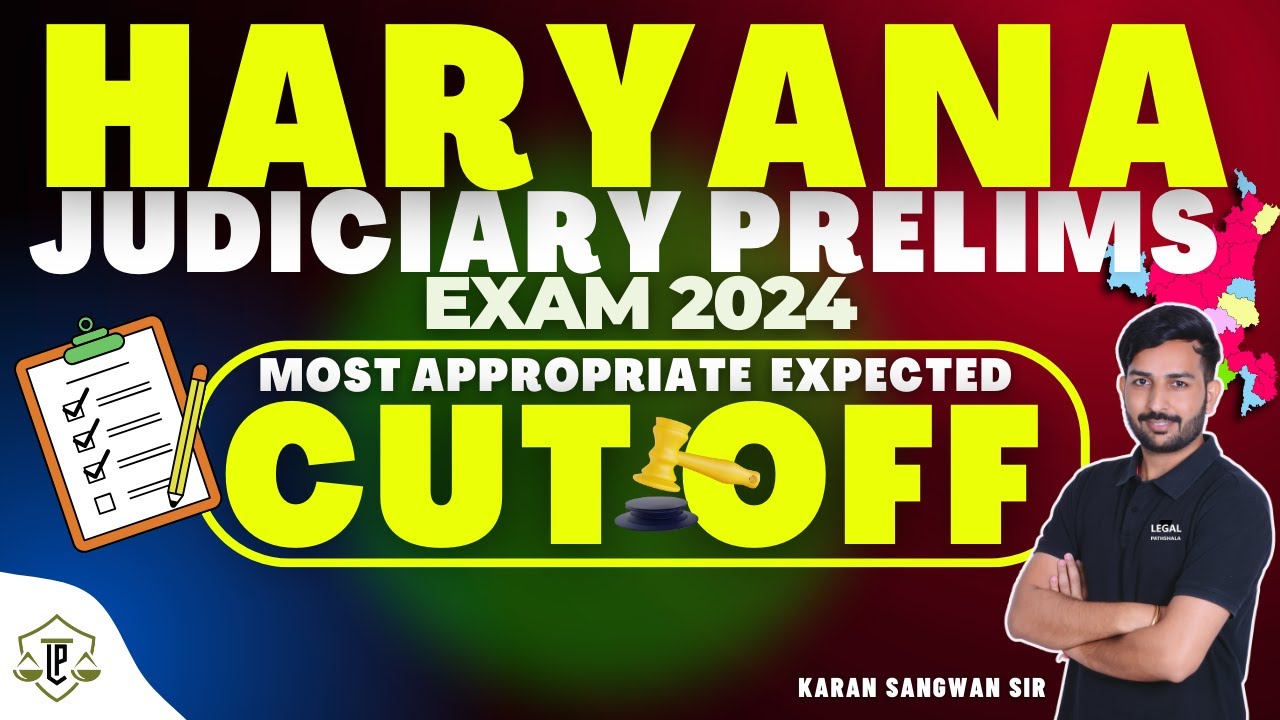 Haryana Judiciary Cut Off 2024 | HJS Prelims Cut Off | Haryana Judiciary Exam 2024 | Karan Sangwan