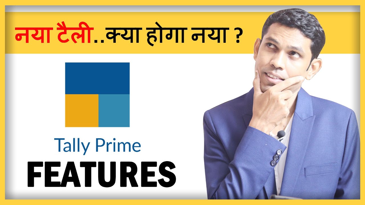 Tally Prime Hindi Tutorial | Everything you need to know about Tally Prime