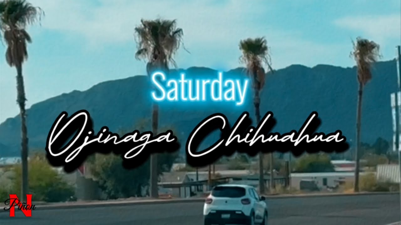 Un dia en Ojinaga Chihuahua Mexico