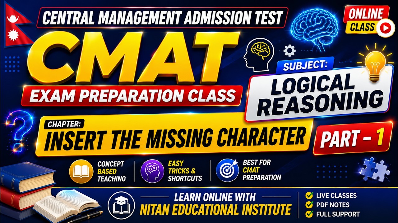 CMAT 2026 Preparation | Logical Reasoning &ndash; Insert the Missing Character | Part 1| Lecture by DS