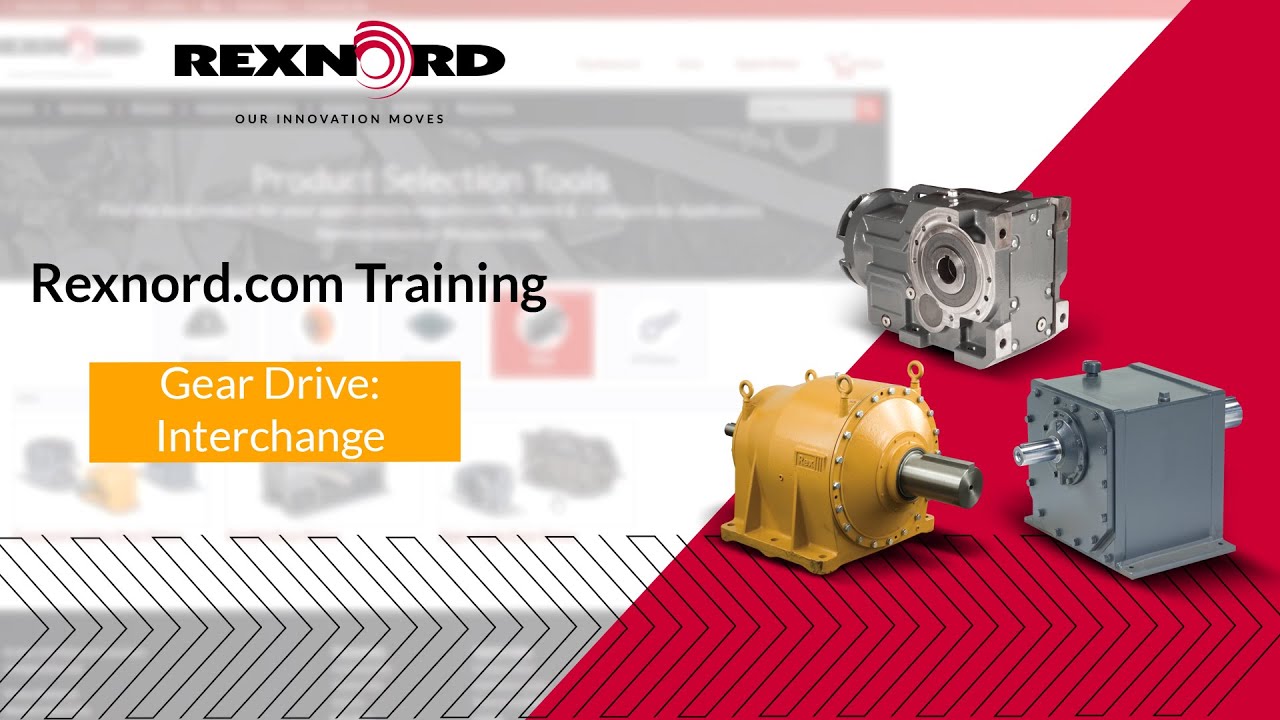 Rexnord.com - Gear Drive Configuration Tool Interchange