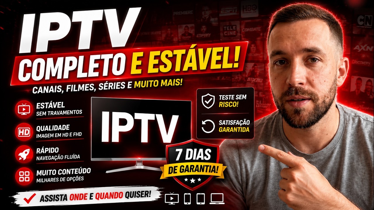 ✅ MELHOR IPTV ATUALIZADO: MAIS DE 50 MIL FILMES E S&Eacute;RIES! IPTV MAIS EST&Aacute;VEL E COMPLETO DO BRASIL!