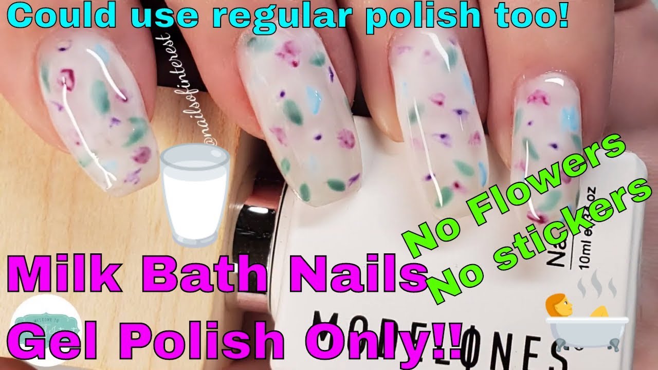 Milk Bath Nails Gel Polish ONLY!!! 🥛🛁🌸🌺🌷Hack Milk Bath Nails!! 😮