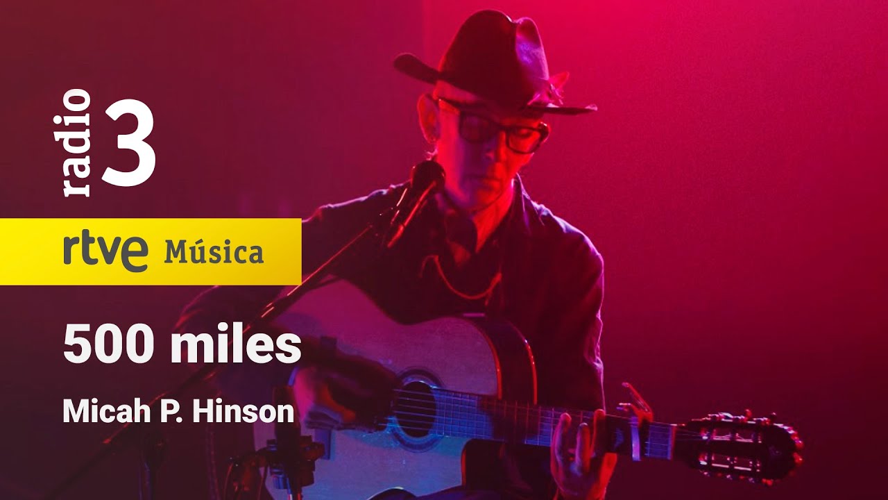 Micah P. Hinson - “500 miles” | Conciertos de Radio 3 (2023)