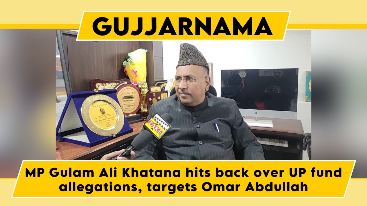 Watch: MP Gulam Ali Khatana hits back over UP fund allegations, targets Omar Abdullah