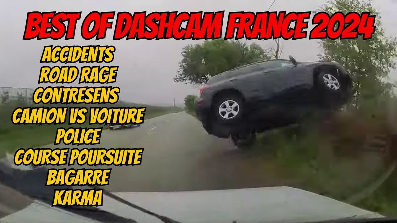 BEST OF DASHCAM FRANCE 2024