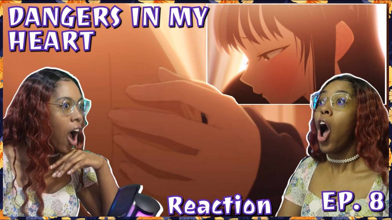 Это был НЕ СОН | Реакция на 8 серию «Опасности в моём сердце» | Lalafluffbunny