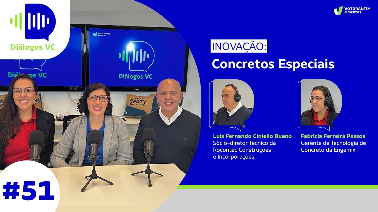 Podcast Diálogos VC - Episódio #51: Inovação - Concretos Especiais