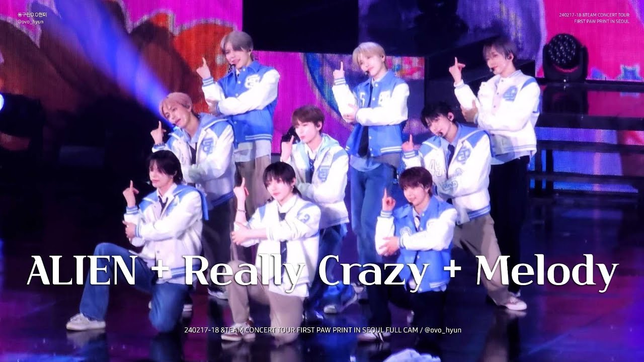 [&TEAM] 240218 &TEAM(앤팀) CONCERT TOUR FIRST PAW PRINT IN SEOUL | ALIEN+Really Crazy+Melody FULL CAM