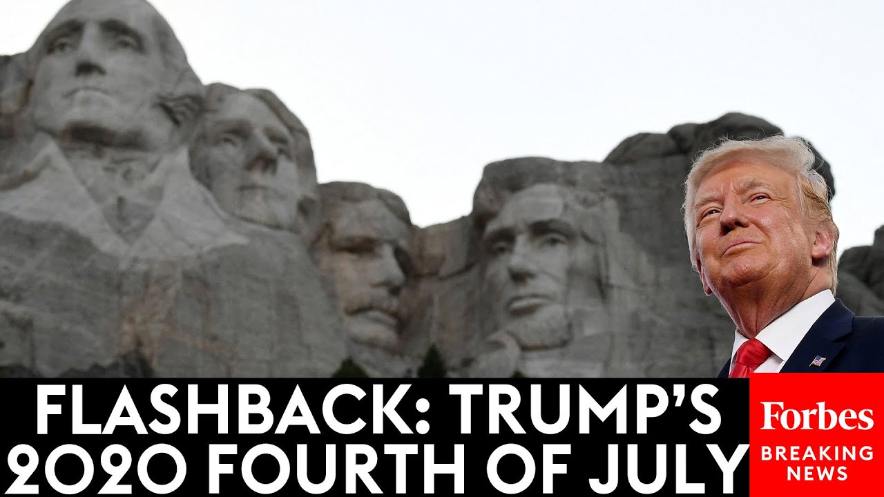 FLASHBACK: President Trump Delivers Fourth Of July Speech At Mount Rushmore In South Dakota