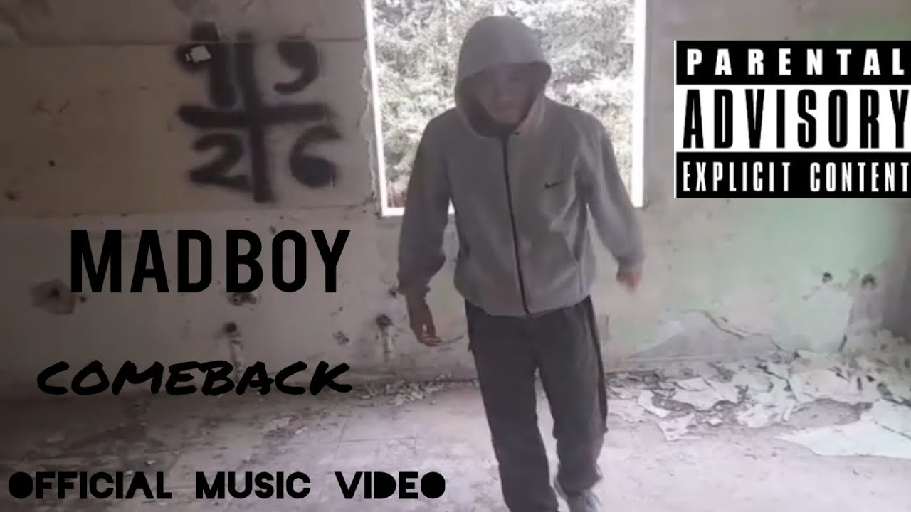MADBOY - COMEBACK (OFFICIAL MUSIC VIDEO)