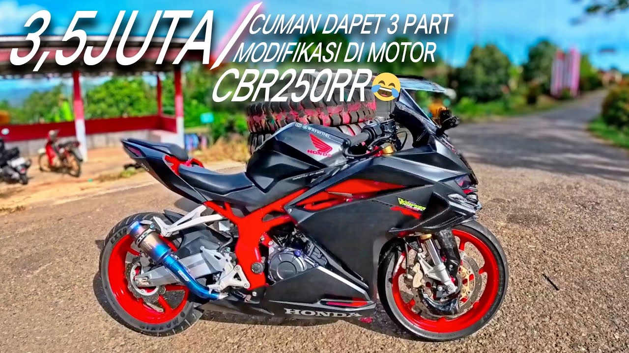 3 PART SETARA GAJIH UMR..???, EMANG IYA YAK..??😂 | CBR250RR | OWNER KALZEL.