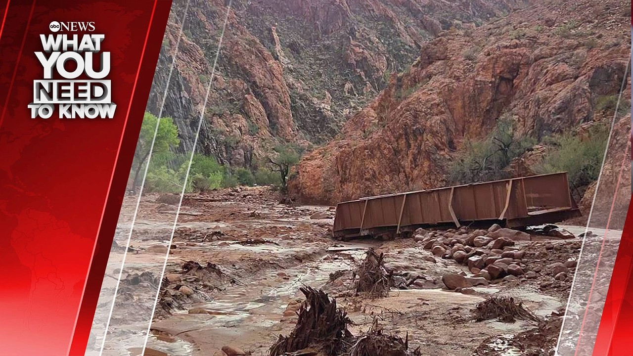 Search for Missing People in Deadly Grand Canyon Flash Flooding. What You Need To Know - August 31