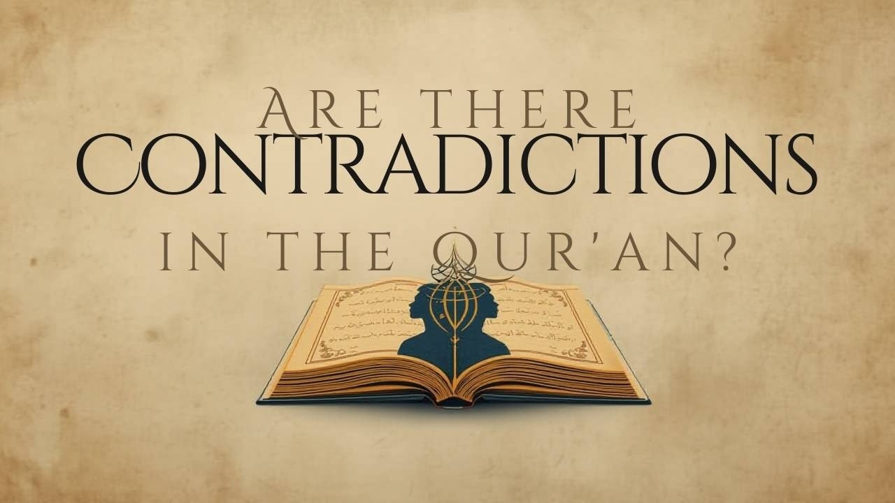 Ep. 26 - Are there Contradictions in the Qur’an? | Part 1 | Sex Slaves