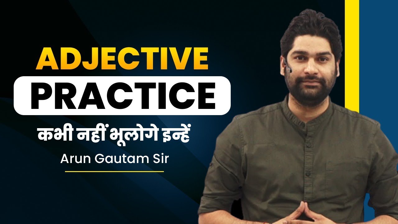 Adjective practice #Most Important Questions By Arun Gautam Sir #Ssc##cgl#cpo#chsl#airforce#navy#cds