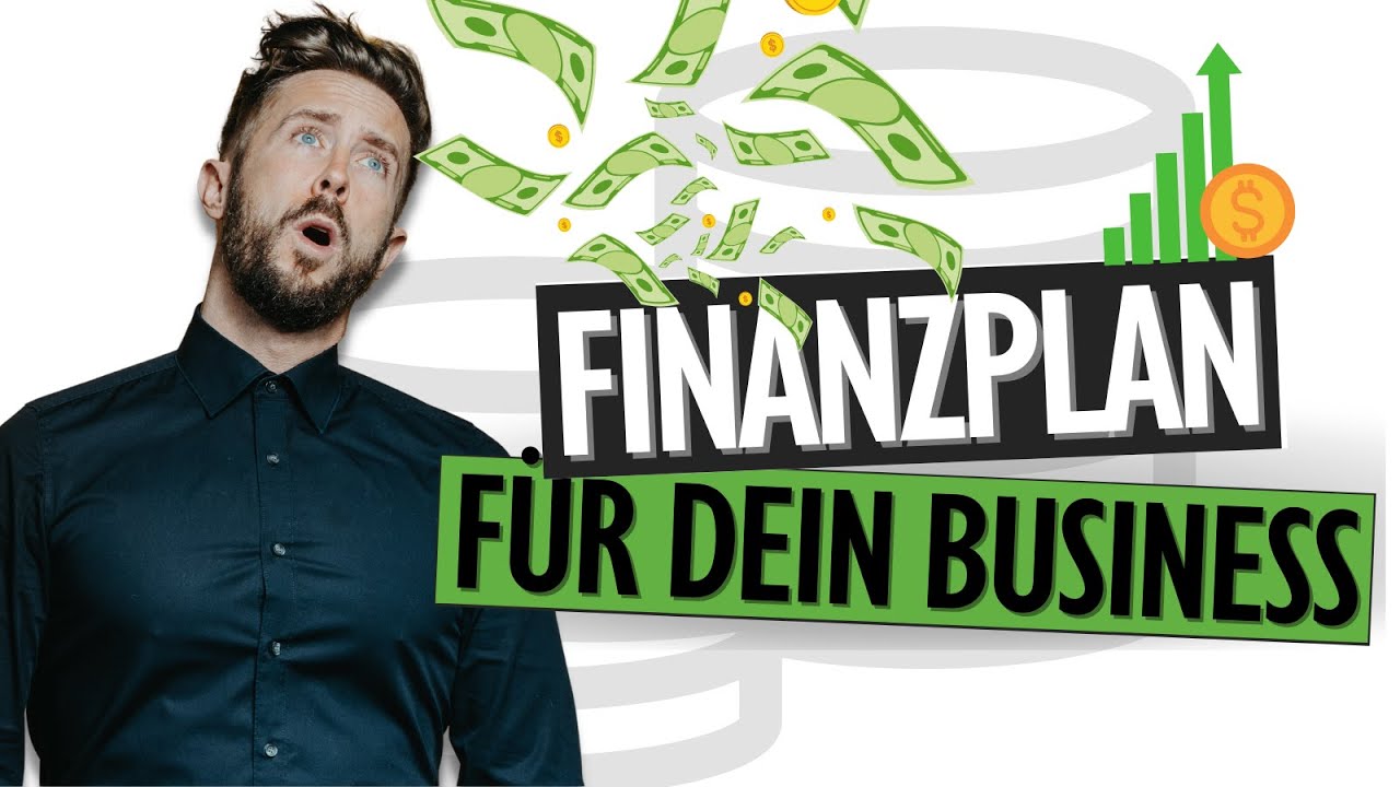 FINANZPLAN f&uuml;r dein BUSINESS erstellen | Tipps f&uuml;r deine Finanzplanung