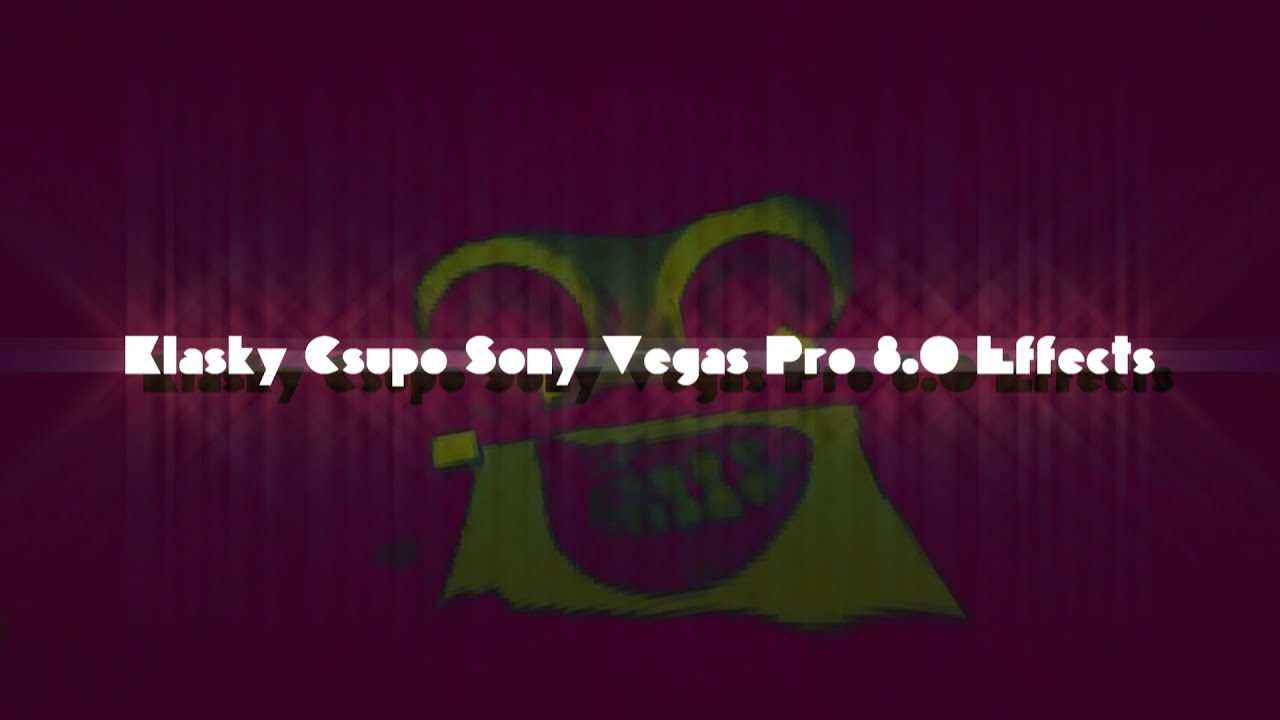 Klasky Csupo Sony Vegas Pro 8.0 Effects