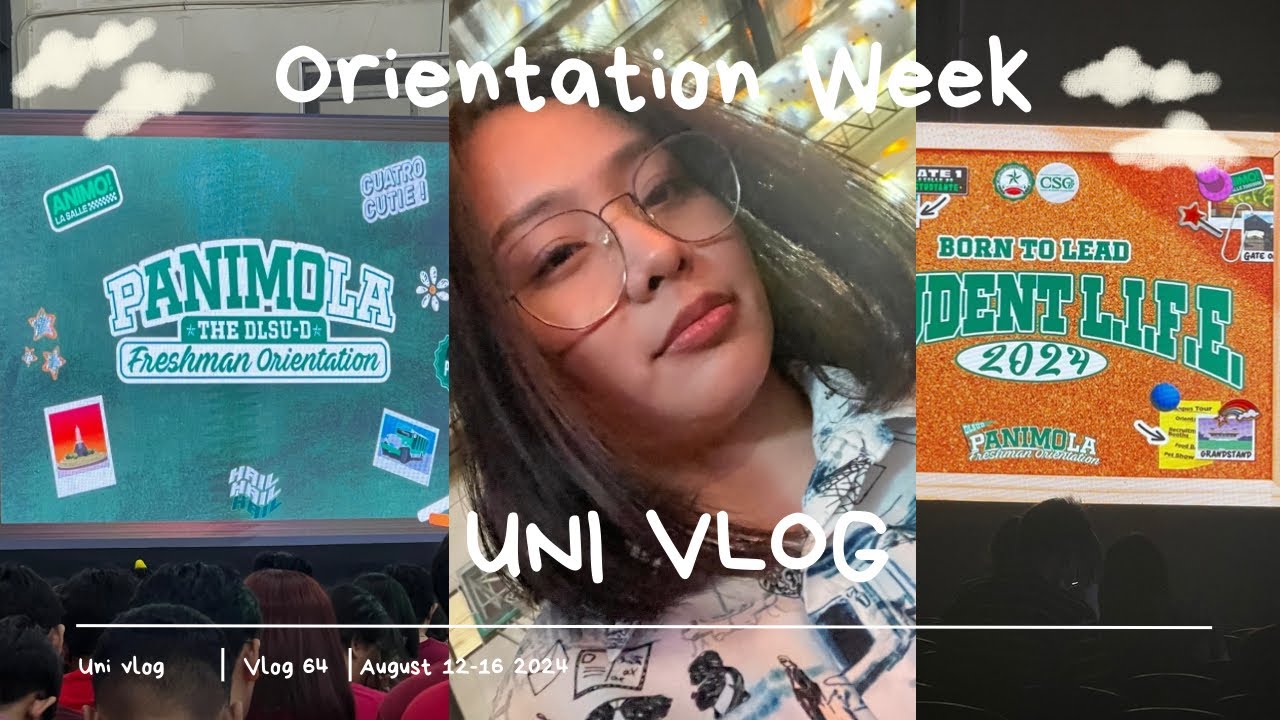 UNI VLOG EP 1 🏫 : P𝐀𝐍𝐈𝐌𝐎LA Freshman Orientation Week (DLSU-D) 💚🏹