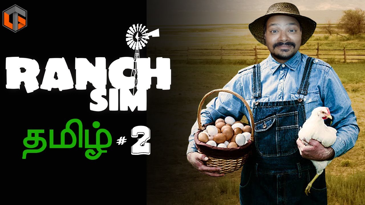 பண்ணை Ranch Simulator Episode 2 Live Tamil Gaming