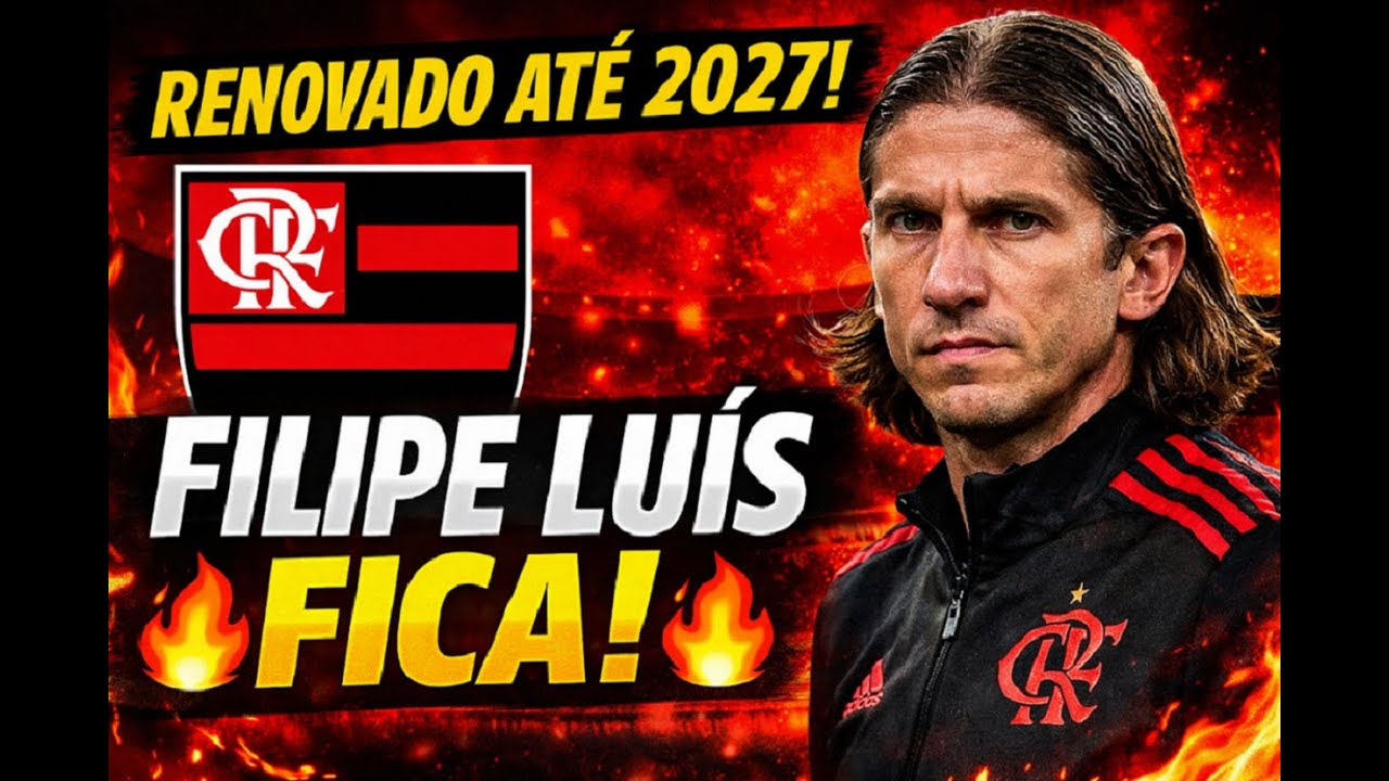 Flamengo renova com Filipe Lu&iacute;s at&ecirc; 2027