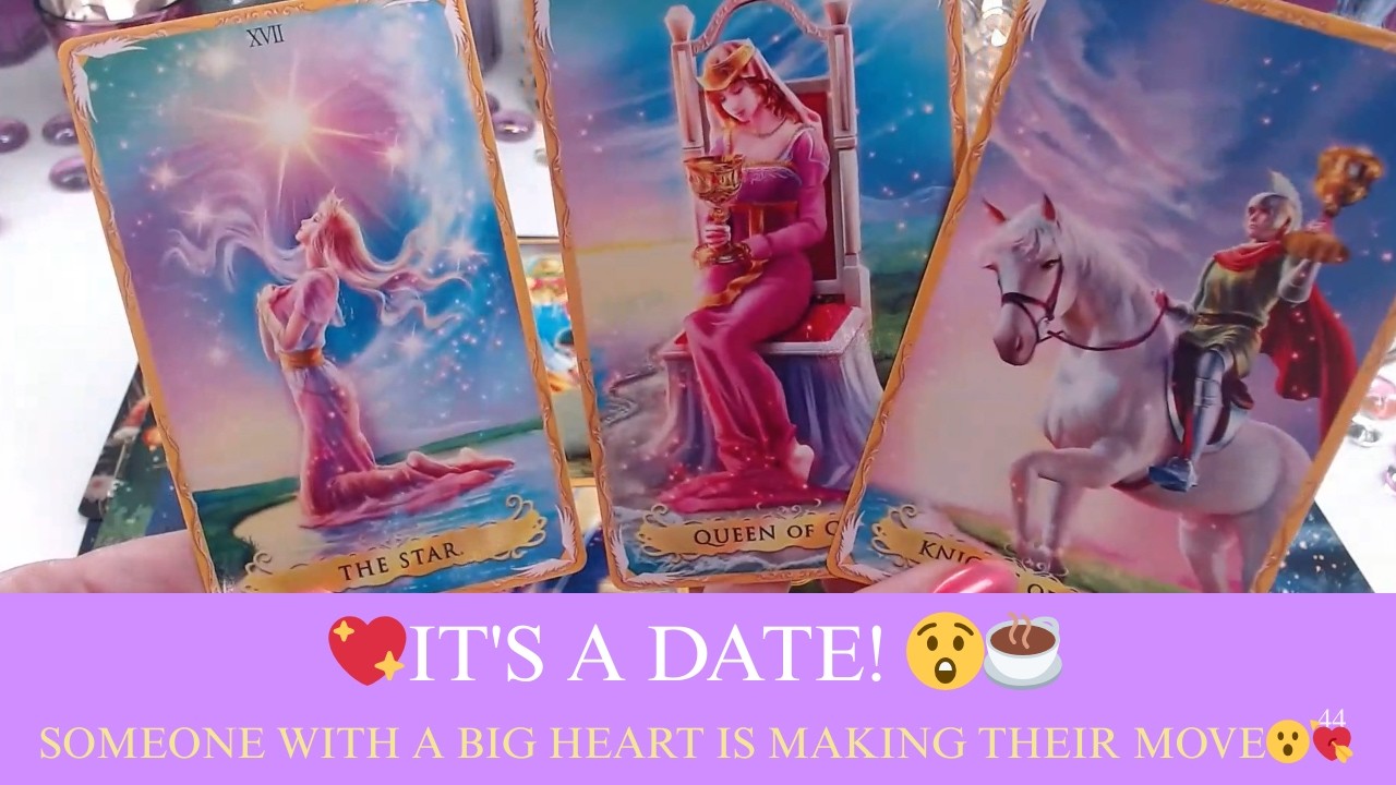 💖IT'S A DATE! 😲☕SOMEONE WITH A BIG HEART IS MAKING THEIR MOVE😮💘💐🪄COLLECTIVE LOVE TAROT READING💓✨