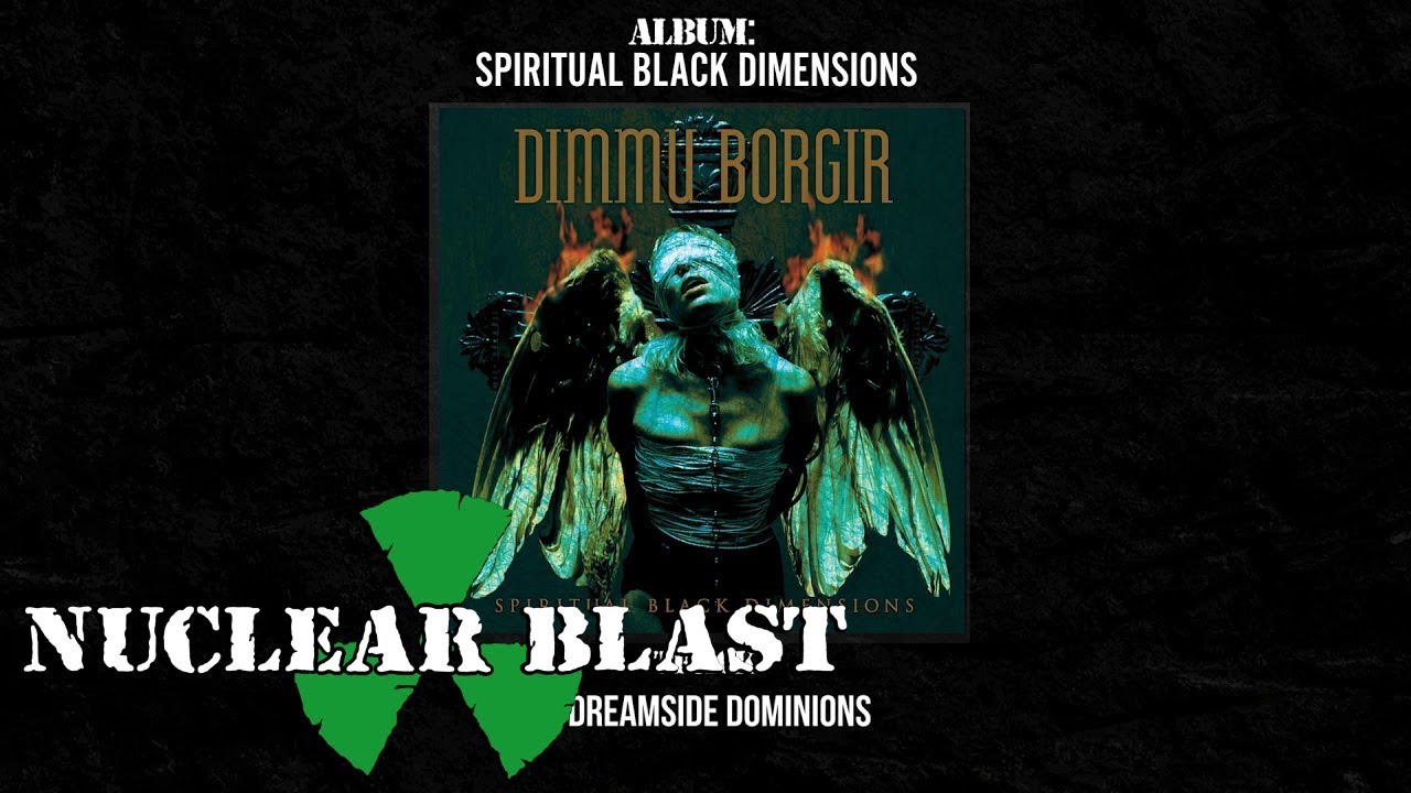 DIMMU BORGIR - Spiritual Black Dimensions (OFFICIAL FULL ALBUM STREAM)