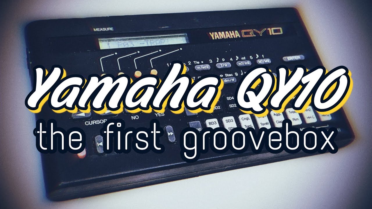 The Yamaha QY10 - The First Portable Groovebox / Workstation - A Beat with Text Explanations