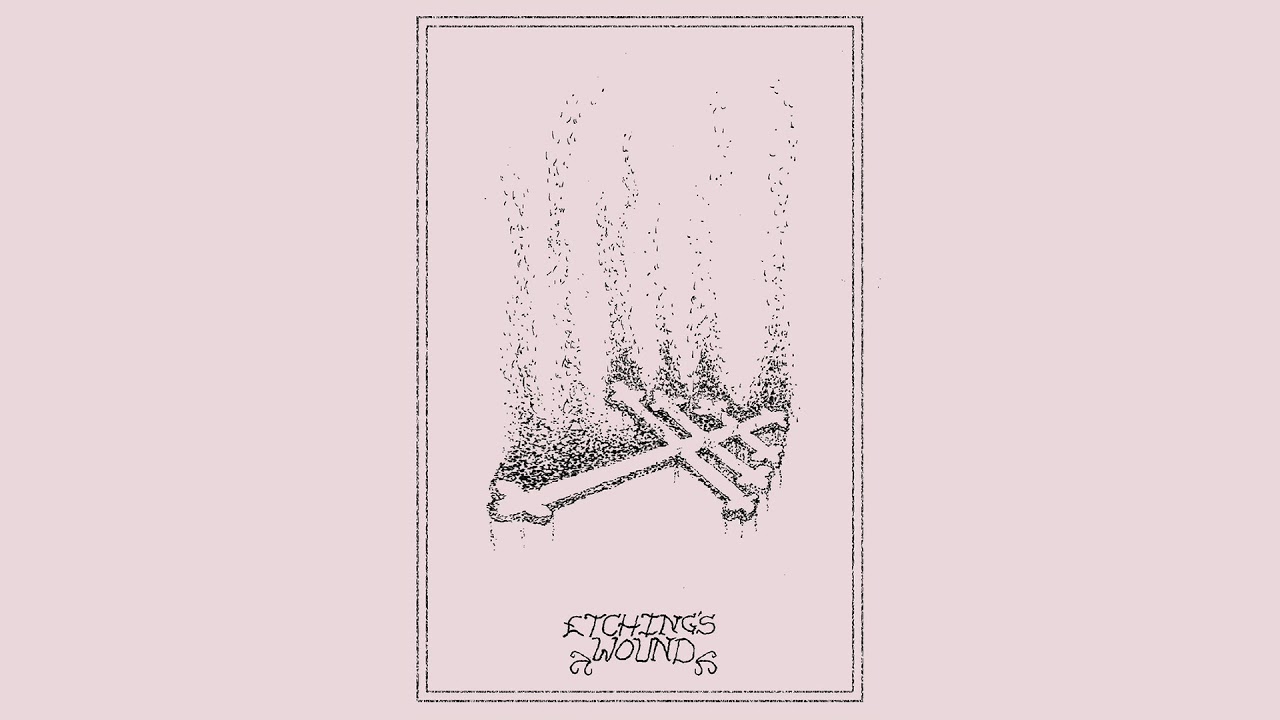 Etchings Wound - Demo I
