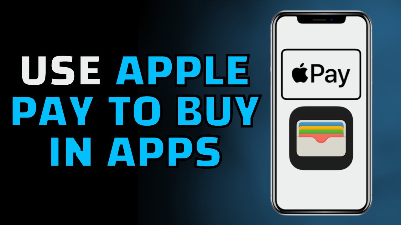 How to Use Apple Pay for App Purchases