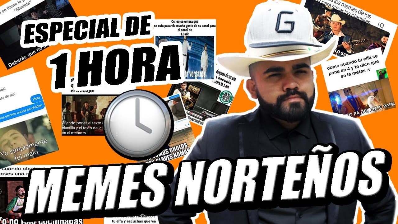 Lunes de MEMES NORTEÑOS - Especial de 1 HORA