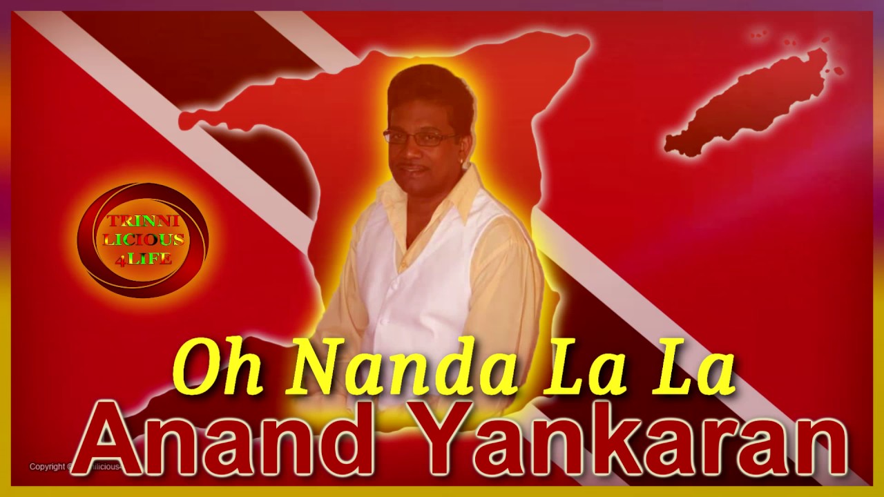 Anand Yankaran - Oh Nanda La La