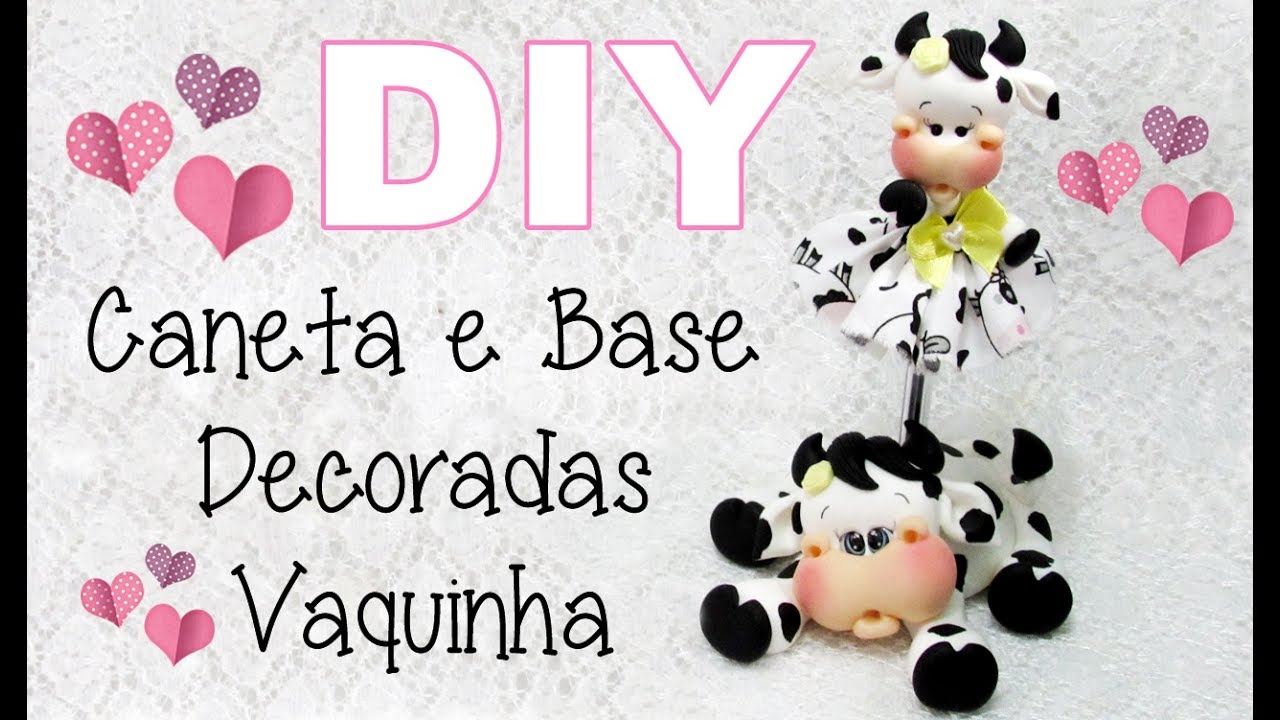 (DIY) Caneta e Base Decoradas Vaquinha COM E SEM MOLDE Especial 3 Anos do Canal #6
